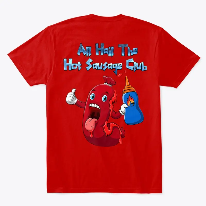 All Hail Hot Sausage